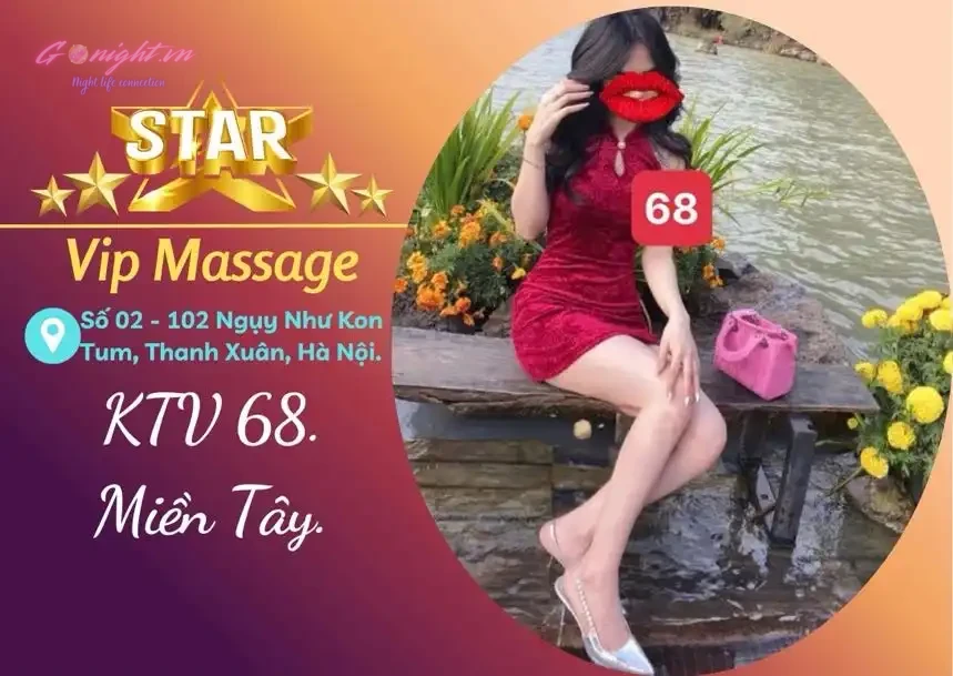 Star Vip Massage - Ngụy Như Kon Tum, Thanh Xuân 12 Star Vip Massage - Ngụy Như Kon Tum, Thanh Xuân KTV