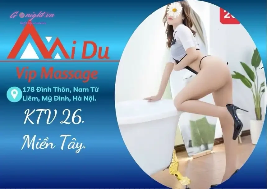 Massage MIDU VIP My Dinh 48 Massage MIDU VIP Mỹ Đình KTV