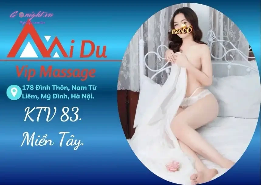Massage MIDU VIP My Dinh 33 Massage MIDU VIP Mỹ Đình KTV