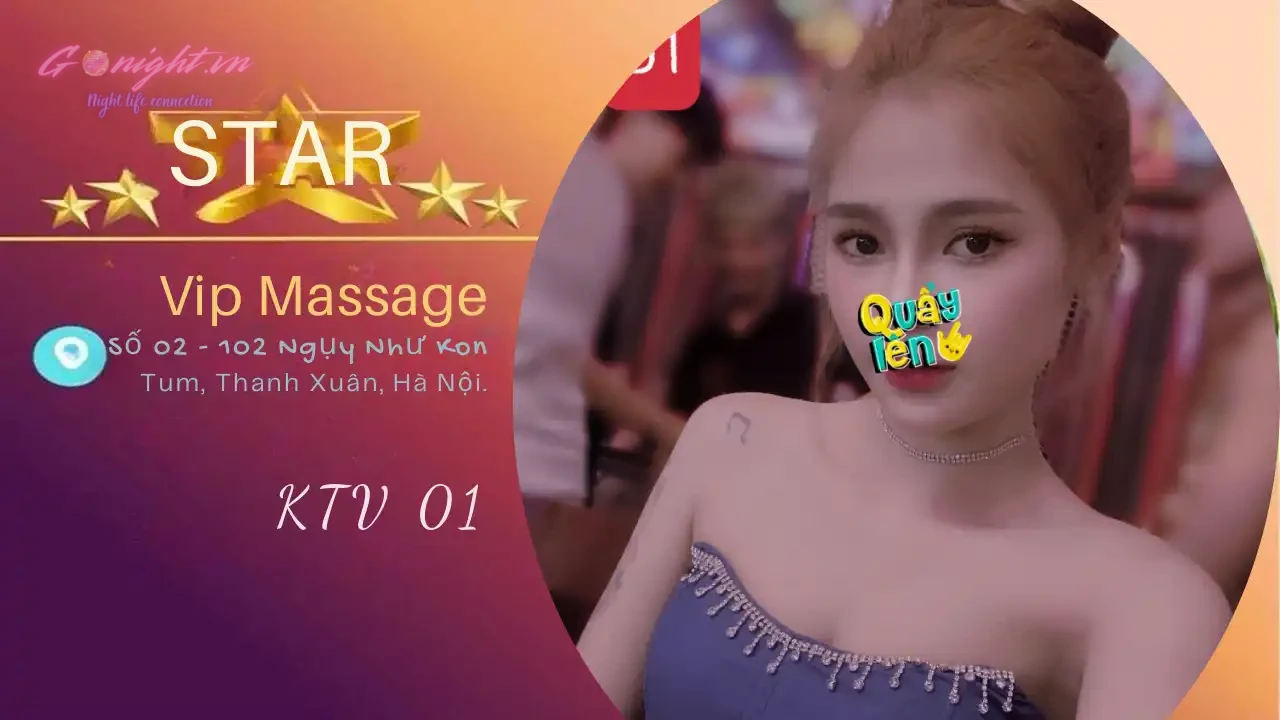 Star Vip Massage - Ngụy Như Kon Tum, Thanh Xuân 28 Star Vip Massage - Ngụy Như Kon Tum, Thanh Xuân KTV